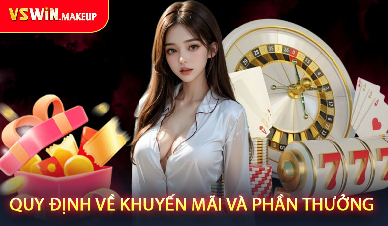 Quy định về khuyến mãi và phần thưởng tại VSWIN
