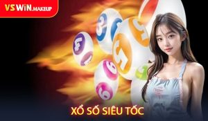 Xổ Số Siêu Tốc