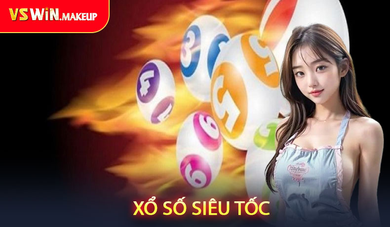 Xổ Số Siêu Tốc